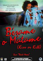 Bésame o Mátame