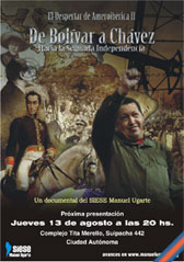 Bolívar a Chávez, hacia la Segunda Independencia 