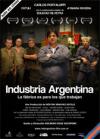 Industria Argentina, la fábrica es para los que trabajan