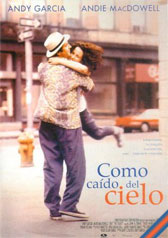 Como caído del cielo