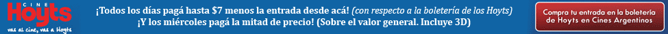 Hoyts a precio especial