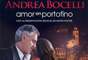 Avant premiere ANDREA BOCELLI: AMOR EN PORTOFINO