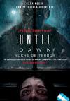 Until Dawn: Noche de terror