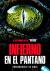 Infierno en el pantano