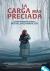 La carga más preciada