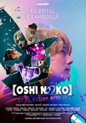Oshi No Ko - El último acto -