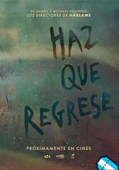 Haz que regrese