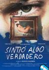 Sintió algo verdadero