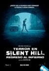 Terror en Silent Hill: Regreso al Infierno
