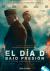 El día D: Bajo presión