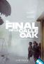 El final de la calle Oak El final de la calle Oak