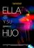 Ella y su hijo