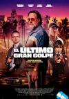 El último gran golpe