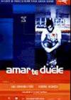 Amar te duele