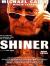 Shiner