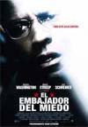 El embajador del miedo