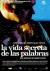 La vida secreta de las palabras