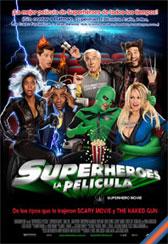 Superhéroes, la película