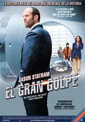 El gran golpe (2008)