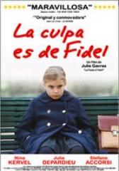 La culpa es de Fidel