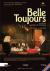 Belle toujours
