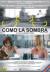 Como la sombra
