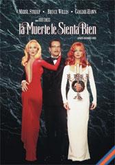 La muerte le sienta bien