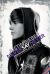 Justin Bieber: Never say never 3D