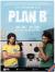 Plan B
