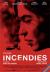 Incendies
