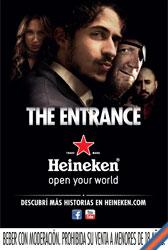 The Entrance Heineken