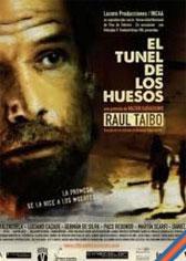 El túnel de los huesos