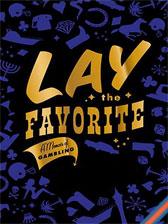 Lay the Favorite