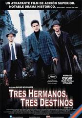 Tres hermanos, tres destinos