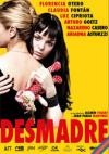 Desmadre