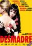 Desmadre