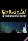 Fatboy Slim: Live From the Big Beach Boutique