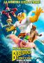 Bob Esponja: Un héroe fuera del agua Bob Esponja: Un héroe fuera del agua