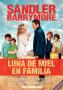 Luna de miel en familia