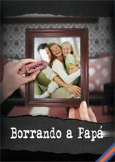 Borrando a papá