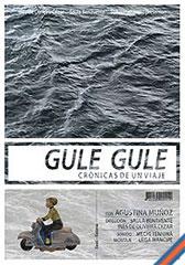 Gule gule, crónicas de un viaje 