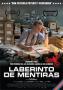 Laberinto de mentiras