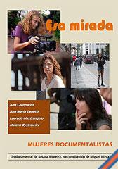 Esa mirada, mujeres documentalistas
