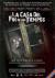 La casa del fin de los tiempos