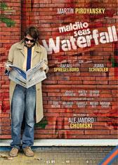 Maldito seas Waterfall
