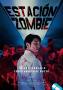 Estación zombie Estación zombie
