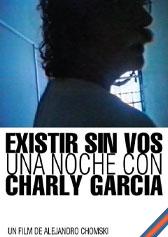 Existir sin vos, una noche con Charly