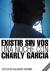 Existir sin vos, una noche con Charly