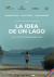 La idea de un lago