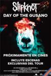Slipknot: Day of the Gusano
